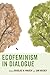 Ecofeminism in Dialogue (Ecocritical Theory and Practice)