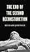 The End of the Second Reconstruction