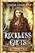 Reckless Gifts (Nuelda, Boo...