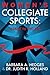 Women's Collegiate Sports: AIAW to NCAA