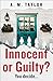 Innocent or guilty?