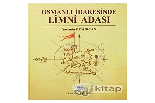 Osmanlı İdaresinde Limni Adası (Hardcover)