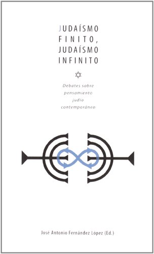 Judaísmo finito, judaísmo infinito (Paperback)
