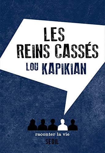 Les reins cassés (Paperback)