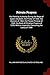 Private Prayers: Put Forth by Authority During the Reign of Queen Elizabeth. the Primer of 1559. the Orarium of 1560. the Preces Privatae of 1564. the ... an Appendix, Containing the Litany of 1544
