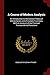 A Course of Modern Analysis: An Introduction to the General Theory of Infinite Series and of Analytic Functions, With an Account of the Principal Transcendental Functions