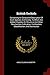 British Orchids: Containing An Exhaustive Description Of Each Species And Variety, To Which Are Added Chapters On Structure And Other Peculiarities, ... Classification, And Distribution