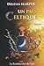 Un Pays Celtique LIVRE 3: L...