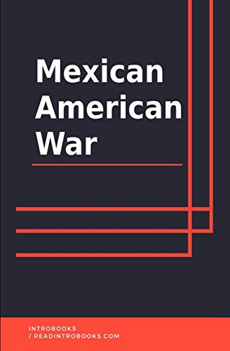 Mexican American War (Paperback)