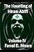 The Haunting of Hiram Abiff, Volume IV (The Hunter Paranormal Chronicles)