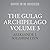 The Gulag Archipelago Volume 3 by Aleksandr Solzhenitsyn
