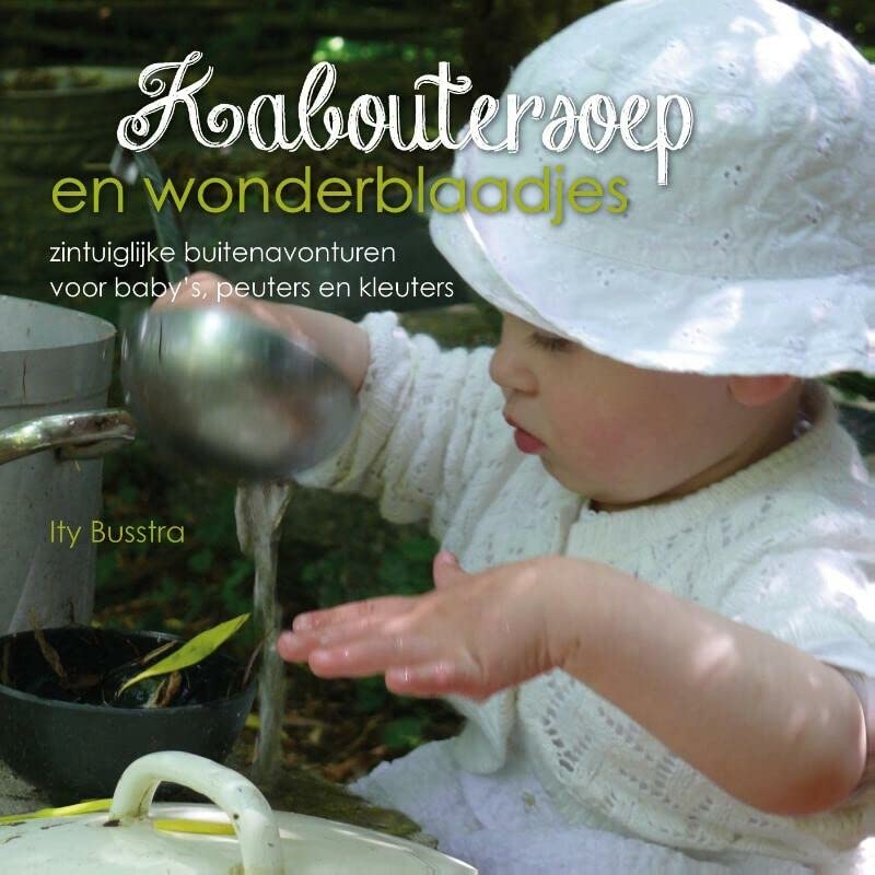 Kaboutersoep en wonderblaadjes (Paperback)