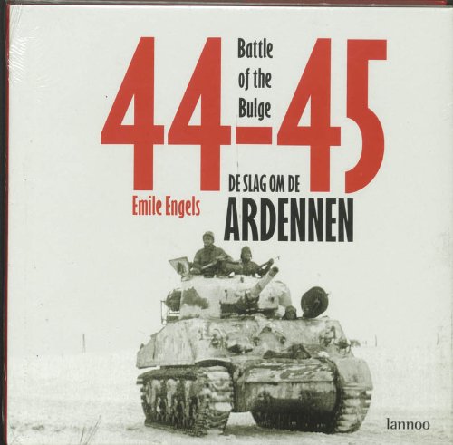 Battle of the Bulge 44-45 De slag om de Ardennen (Hardcover)