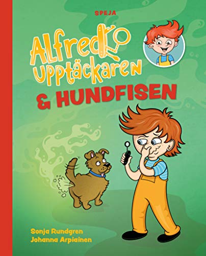 Alfred Upptäckaren & hundfisen (Hardcover)