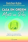 Casa em Ordem, Me...