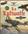 La Luftwaffe. La ...
