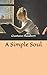A Simple Soul