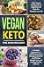 Vegan Keto by Thomas Slow