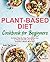 Plant-Based Diet Cookbook F...