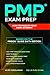 PMP Exam Prep: How to Pass ...