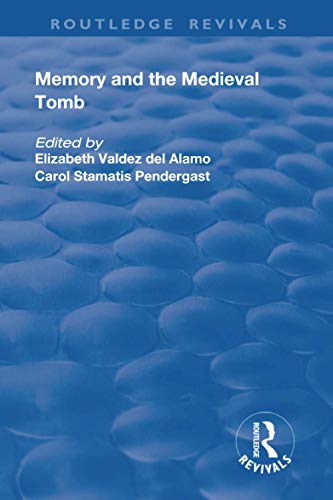 Memory and Medieval Tomb (Paperback)