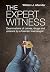 The Expert Witness: Examinations of Crimea, drugs and poisons by a forensic toxicologist
