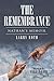 The Remembrance by Larry Roth