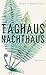 Taghaus Nachthaus by Olga Tokarczuk Taghaus Nachthaus by Olga Tokarczuk