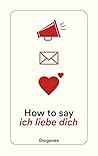 How to say ich li...