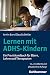Lernen Mit Adhs-Kindern by Armin Born