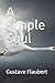 A Simple Soul
