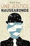 une justice nauséabonde by Nabil Nasr