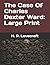 The Case Of Charles Dexter Ward