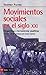 Movimientos sociales en el siglo XXI. Perspectivas y herramie... by Geoffrey Pleyers