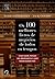 os 100 melhores livros de negocios de todos os tempos by Todd Sattersten