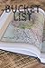 Bucket List: Blank Journal ...