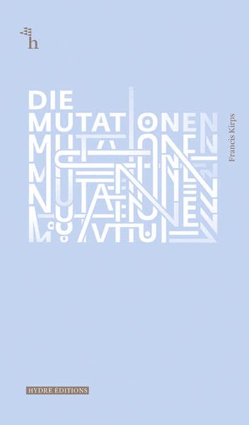 Die Mutationen (Paperback)