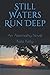 Still Waters Run Deep (Abernathy #1)