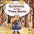 Goldilocks and the Three Bears by Jane Swan