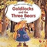 Goldilocks and the Three Bears: For Primary 1