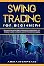 SWING TRADING FOR BEGINNERS...