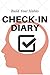 Check-in Diary by Mia Miller