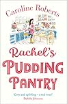 Rachel’s Pudding ...