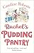 Rachel’s Pudding Pantry (Pudding Pantry #1)