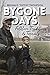 The Bygone Days: Folklore, ...