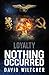 Nothing Occurred by David Wiltcher