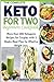 The Complete Keto For Two B...