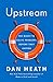 Upstream (Export): the Quest to Solve Problems Before They Happen