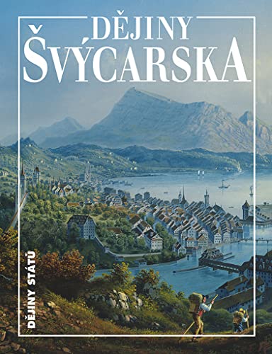 Dějiny Švýcarska (Hardcover)