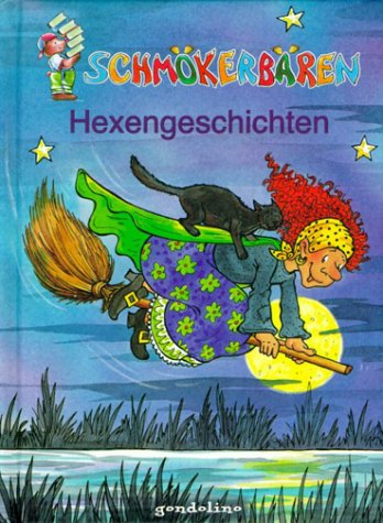 Schmökerbären Hexengeschichten (Hardcover)
